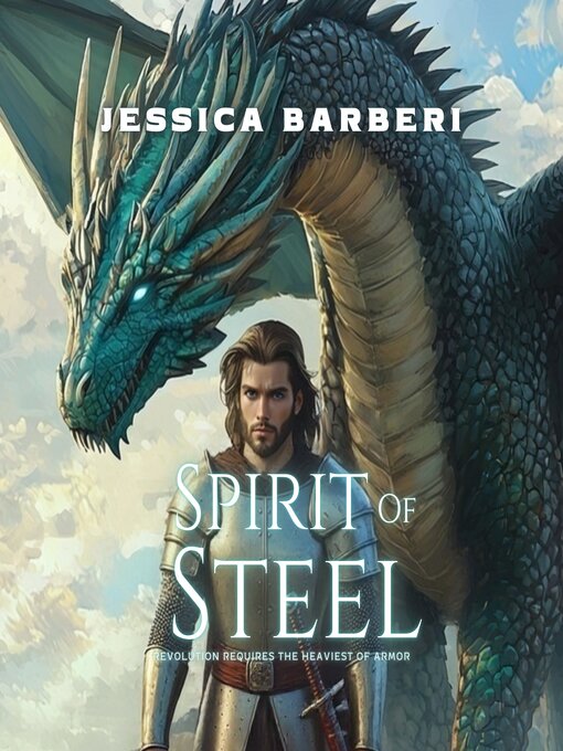 Title details for Spirit of Steel by Jessica Barberi - Wait list